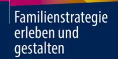 Cover des Buches Familienstrategie erleben und gestalten