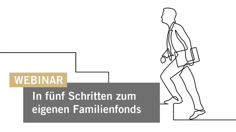 Kontora Webinar In fünf Schritten zum eigenen Familienfonds