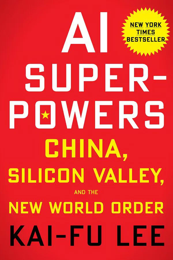 ai superpowers china silicon valley and the new world order